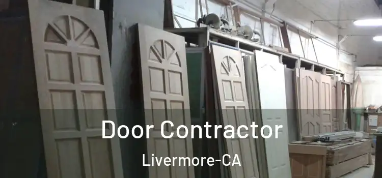  Door Contractor Livermore-CA